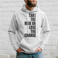 リスクを取るか、チャンスを失うか大胆なモチベーションウェア。 パーカー 彼への贈り物