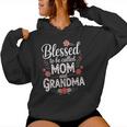 Blessed To Be Called Mom And Grandma Cute Floral Women Hoodie