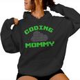 Coding Mommy Programador De Código Binario Para Mamá Sudadera con capucha para mujer