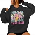 First Day Of School Third Grade Coquette 3Rd Grade Women Hoodie