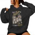 Today Is Slap An Idiot Day I’M Gonna Be Busy Crazy Chicken Women Hoodie
