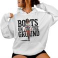Boots On The Ground Black Cowgirl Melanin Women Women Hoodie Boots On The Ground Black Cowgirl Melanin Women Women Hoodie