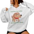 Just Pour The Coffee And Back Awaylowly ドッグプリント レディースパーカー