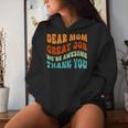 Dear Mom Great Job We're Awesome Thank You Retro Women Hoodie Gifts for Her