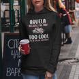 Abuela Because I'm Too Cool Be Called Grandma Floral Flower Women Hoodie Unique Gifts