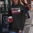 Rugby Don't Make Me Use My Rugby Momボイス。 長袖tシャツ レディースパーカー 面白い贈り物