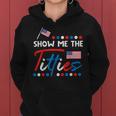 4Th Of July Show Me The Adult Humor Patriot Women Women Hoodie
