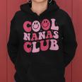 Cool Nanas Club Cool Grandma Mother's Day Women Hoodie