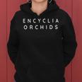 Encyclia 蘭の花 エンシクリア 蘭の花 モダンフォント レディースパーカー