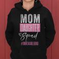 Mom Daughter Squad Unbreakblebond Women Hoodie