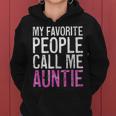 My Favorite People Call Me Auntie 母の日シャツ レディースパーカー