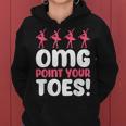 Omg Point Your Toes Dance Teacher Ballet レディースパーカー