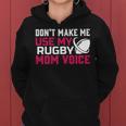 Rugby Don't Make Me Use My Rugby Momボイス。 長袖tシャツ レディースパーカー