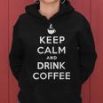 平静を保ち コーヒーを飲む Keep Calm And Drink Coffee レディースパーカー