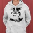 Cute I'm Not Retired Fishing Is My Full-Time Job ギフト レディースパーカー