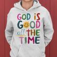 God Is Good All The Time Faith-Based Christian Bible Verse Women Hoodie