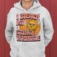 Sarcastic I Bleach My Stink Wrinkle Gag Adult Humor Women Hoodie