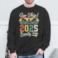 Aw Ship It's A 2025 Family Trip Family Cruise Vintage Sweatshirt Gifts for Old Men
