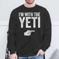 I'm With The Yeti お揃いのyetiコスチュームシャツ スウェットシャツ 高齢者への贈り物