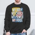 My Body Choice Power Andoice フェミニストポジティブ スウェットシャツ 高齢者への贈り物