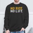 No Rice No Life シャツ スウェットシャツ 高齢者への贈り物