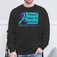 I Have Time To Listen Your Life Matters Suicide Prevention Sweatshirt Gifts for Old Men I Have Time To Listen Your Life Matters Suicide Prevention Sweatshirt Gifts for Old Men
