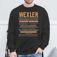 Wexler Completely Unexplainable Notices Everything But Won’T Say It Name Sweatshirt Gifts for Old Men