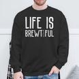 ライフ・イズ・ブルーティフル・ビューティフル・ドリンク・パーティーおもしろい飲みビール スウェットシャツ 高齢者への贈り物