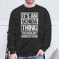 内田苗字名字 An Uchida Thing You Wouldn't Understand Family Name スウェットシャツ 高齢者への贈り物