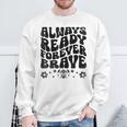 Always Ready Forever Brave 消防士 消防士 スウェットシャツ 高齢者への贈り物