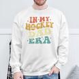In My Hockey Dad Era ファニーホッケーお父さん ヴィンテージ 父の日 長袖tシャツ スウェットシャツ 高齢者への贈り物