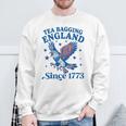 Tea Bagging England Since 1773 Patriotic Eagle 4Th Of July Sweatshirt Gifts for Old Men