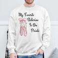 バレエバレリーナダンス My Favorite Ballerina Is On Pointe スウェットシャツ 高齢者への贈り物