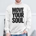 ムーブユアソウル モチベーション インスピレーション スウェットシャツ 高齢者への贈り物