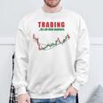 取引、それはすべて重要なのは株式トレーダー投資家 スウェットシャツ 高齢者への贈り物