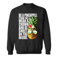 Be A Pineapple Wear A Crownweet Inside アロハ・ハワイパイナップル スウェットシャツ
