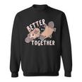 Better Together バレンタインデー カモノハシ カップル ラブ ハッピー スウェットシャツ