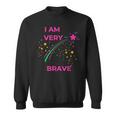 Bravery Presenthootingtar I Am Brave スウェットシャツ