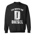 Diesels Mechanic For D He Wants The Diesels スウェットシャツ