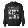 Dumbbell Daddy And Dad Gym Workout Father Sweatshirt