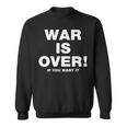 Exclusive War Is Over 限定版 ブラック If You Want It スウェットシャツ