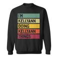 I'm Kellyann Doing Kellyann Things 面白い 名言 スウェットシャツ