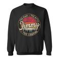Jimmy The Man The Myth The Legend Personalized Name Sweatshirt