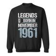 Legends Were Born In November 1961 誕生日 スウェットシャツ