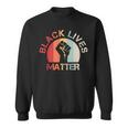 Lives Matter Raised Fist Retrointage No Racism スウェットシャツ