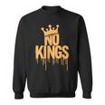 No Kings Slogan Anti-Authority Protest Bold Sweatshirt