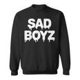 Sad Boyz Drip おもしろグラフィックノベルティ トレンディギフト スウェットシャツ