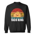 Taco King For Tacos Lover メキシカンタコス ファニー タコス サンセット スウェットシャツ