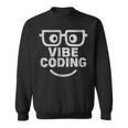 Vibe Coding ユーモア スウェットシャツ