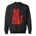「No Cat No Life」シルエットキャット スウェットシャツ